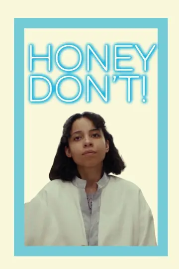 Poster to the movie "Honey Don
