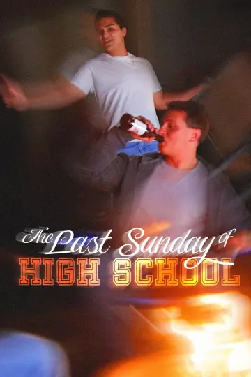 The Last Sunday of High School Poster
