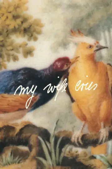 Poster to the movie "My Wife Cries" #828815