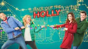 Backdrop to the movie "Haul Out the Holly: Lit Up" #1169854