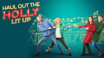 Backdrop to the movie "Haul Out the Holly: Lit Up" #1169861