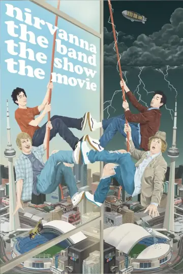 Poster to the movie "Nirvanna the Band the Show the Movie" #1570331