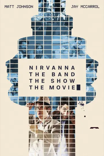 Poster to the movie "Nirvanna the Band the Show the Movie" #1781851