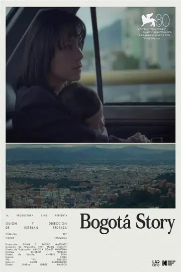 Poster to the movie "Bogotá Story" #1188577