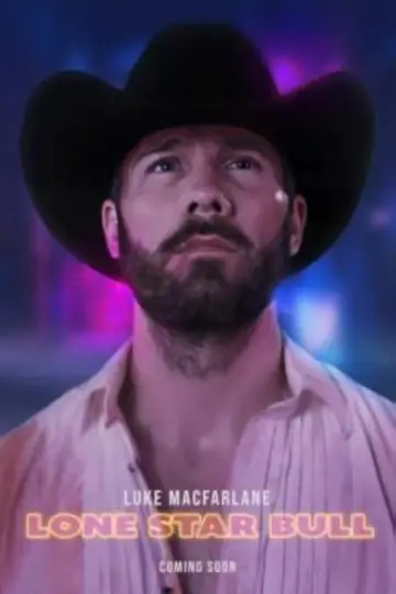 Poster to the movie "Lone Star Bull" #820321