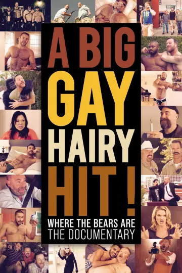 Poster to the movie "A Big Gay Hairy Hit! Where the Bears Are: The Documentary" #835581