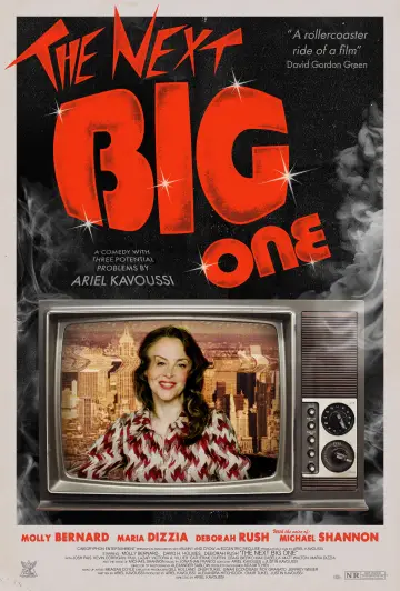 The Next Big One: A Comedy with Three Potential Problems Poster