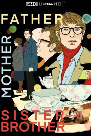 Poster to the movie "Father Mother Sister Brother" #762181