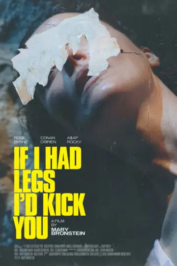 Poster to the movie "If I Had Legs I