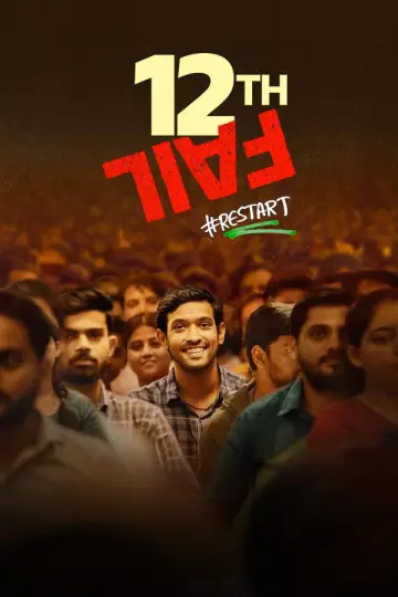Poster to the movie "12th Fail" #845786