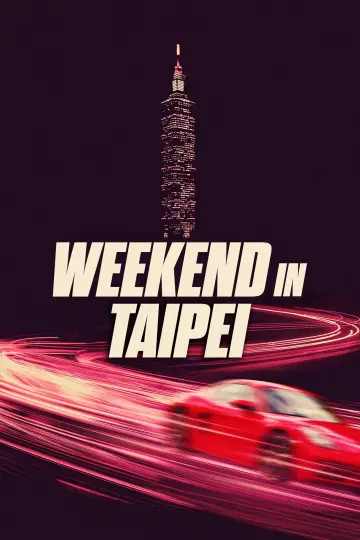Poster to the movie "Weekend in Taipei" #1180987