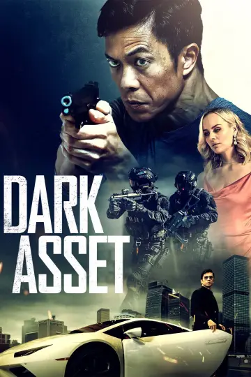 Poster to the movie "Dark Asset" #1020297