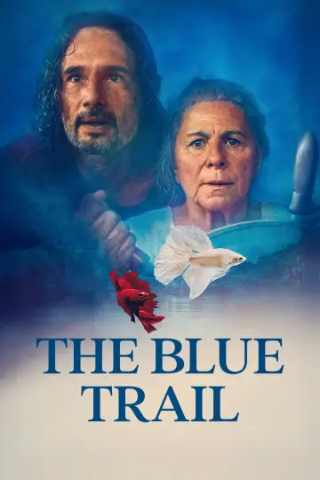 Poster to the movie "The Blue Trail" #1525677