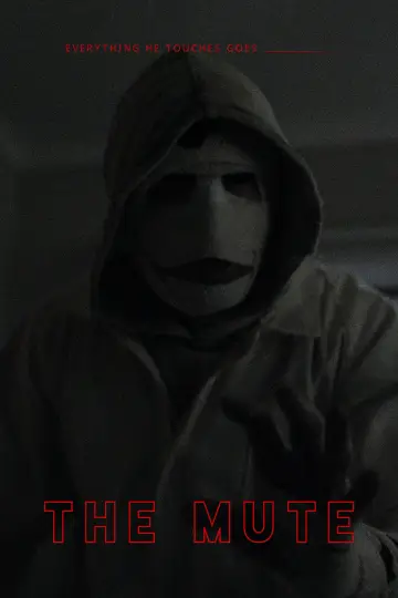 Poster to the movie "The Mute" #1082601
