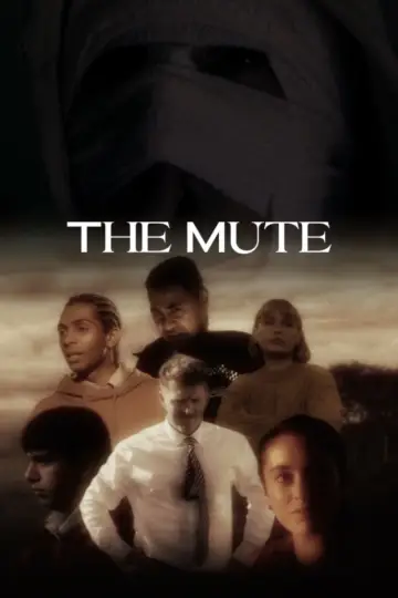 Poster to the movie "The Mute" #1082603