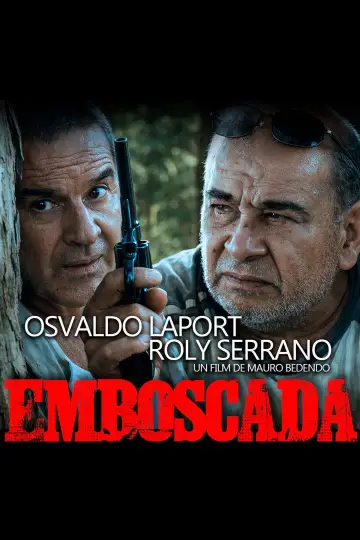 Poster to the movie "Emboscada" #1149232