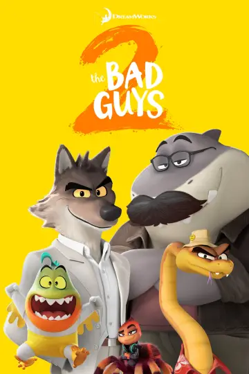 Poster to the movie "The Bad Guys 2" #1797672