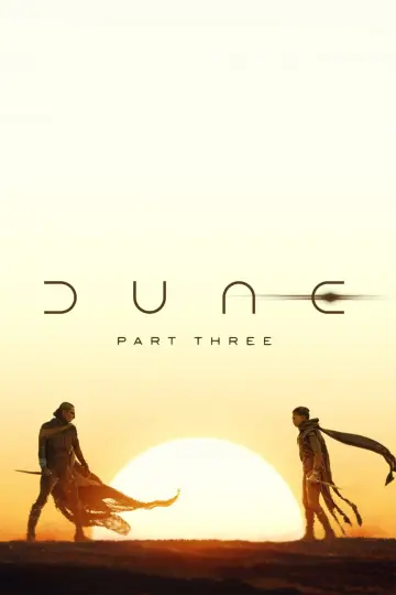 Poster to the movie "Dune: Part Three" #1182351