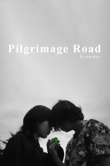 Poster to the movie "Pilgrimage Road" #1162533