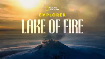 Backdrop to the movie "Explorer: Lake of Fire" #1691639