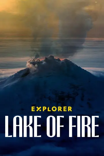 Poster to the movie "Explorer: Lake of Fire" #1691662
