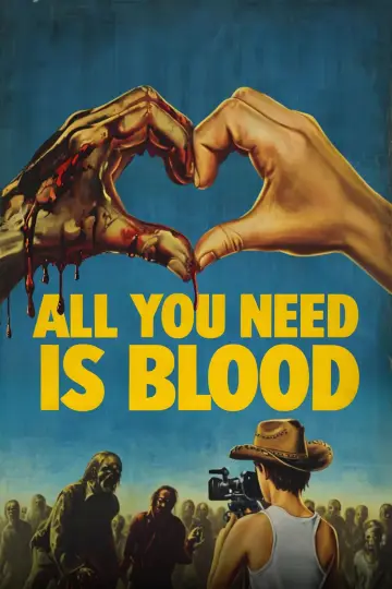 Poster to the movie "All You Need Is Blood" #1782206