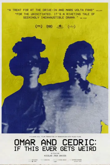 Poster to the movie "Omar and Cedric: If This Ever Gets Weird" #850218