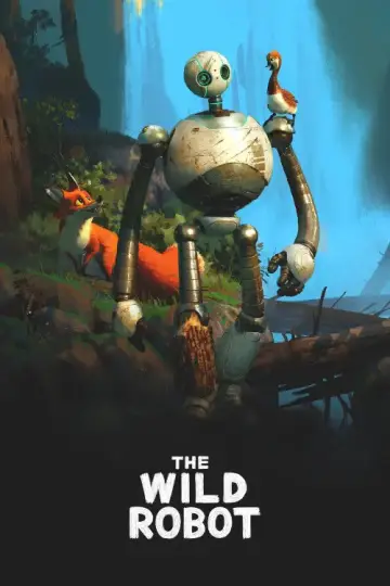 Poster to the movie "The Wild Robot" #1215021