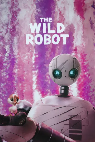 Poster to the movie "The Wild Robot" #1215023