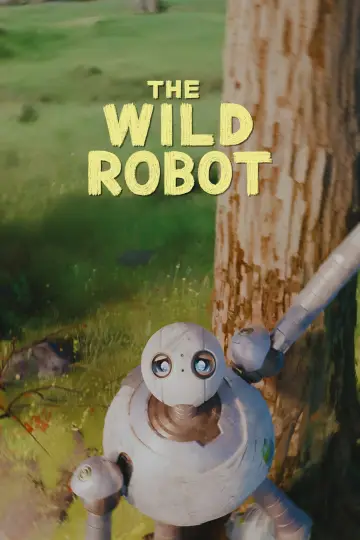 Poster to the movie "The Wild Robot" #1825977