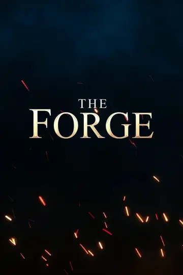 Poster to the movie "The Forge" #683466
