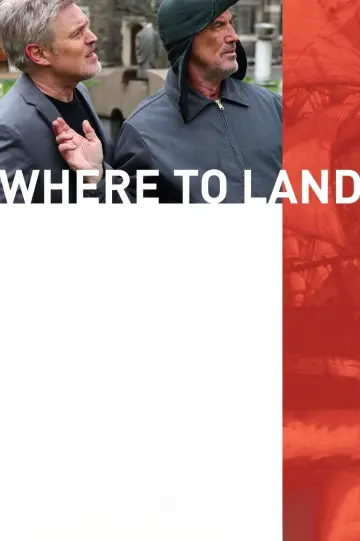 Poster to the movie "Where to Land" #624280