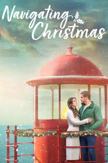 Poster to the movie "Navigating Christmas" #1129014