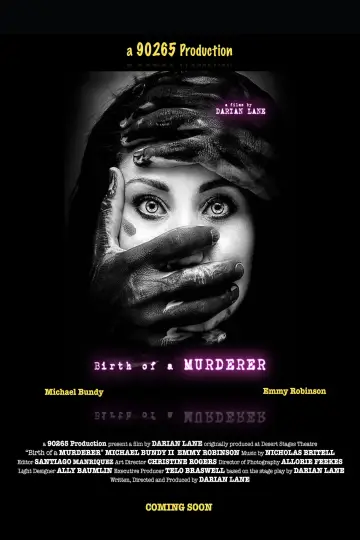 Birth of a MURDERER