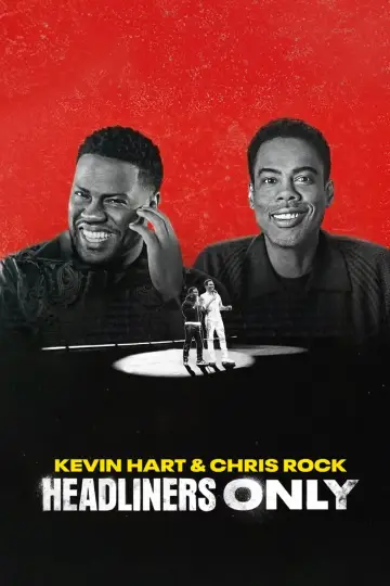Poster to the movie "Kevin Hart & Chris Rock: Headliners Only" #1885042
