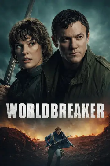 Poster to the movie "Worldbreaker" #765246