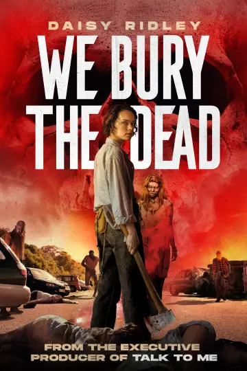 Poster to the movie "We Bury the Dead" #508079