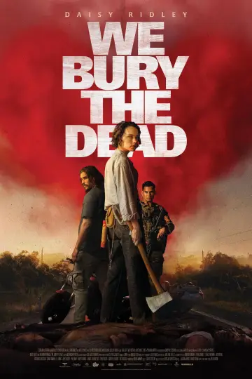 Poster to the movie "We Bury the Dead" #508107