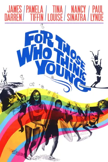 Poster to the movie "For Those Who Think Young" #1792156