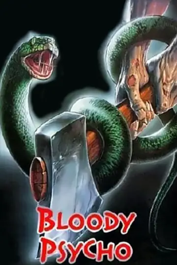 Poster to the movie "Bloody Psycho" #1892914