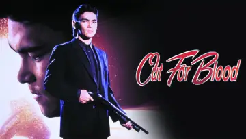 Backdrop to the movie "Out for Blood" #1068339