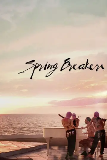 Poster to the movie "Spring Breakers" #868360