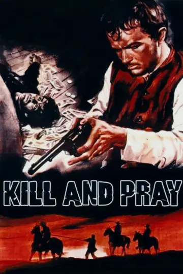 Poster to the movie "Kill and Pray" #1128163