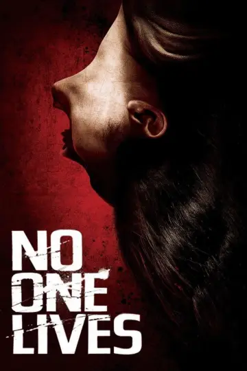 Poster to the movie "No One Lives" #1026975