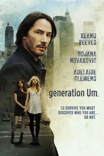 Poster to the movie "Generation Um..." #1063143