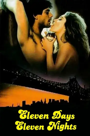 Poster to the movie "Eleven Days, Eleven Nights" #890646