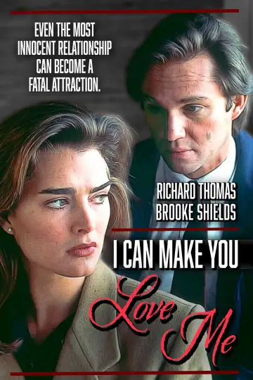 Poster to the movie "I Can Make You Love Me" #1033868