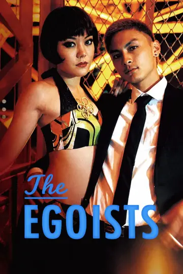 Poster to the movie "The Egoists" #1578948