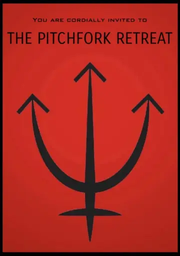 The Pitchfork Retreat