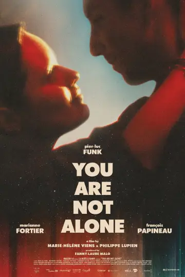 Poster to the movie "You Are Not Alone" #1820882